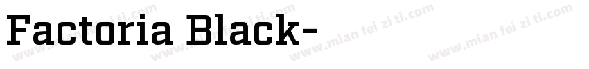 Factoria Black字体转换